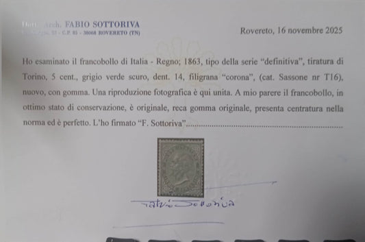 REGNO D'ITALIA 1863 5 CENT TORINO T16 GRIGIO VERDE SCURO ** CENTRATO CERT.1
