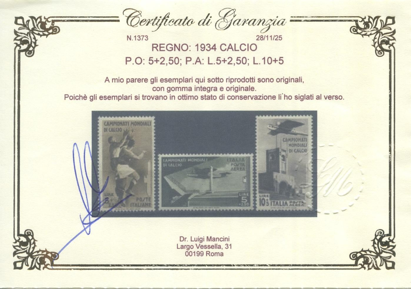 REGNO D'Italia 1934 CALCIO 9 Valori perfetti CERTIFICATI1