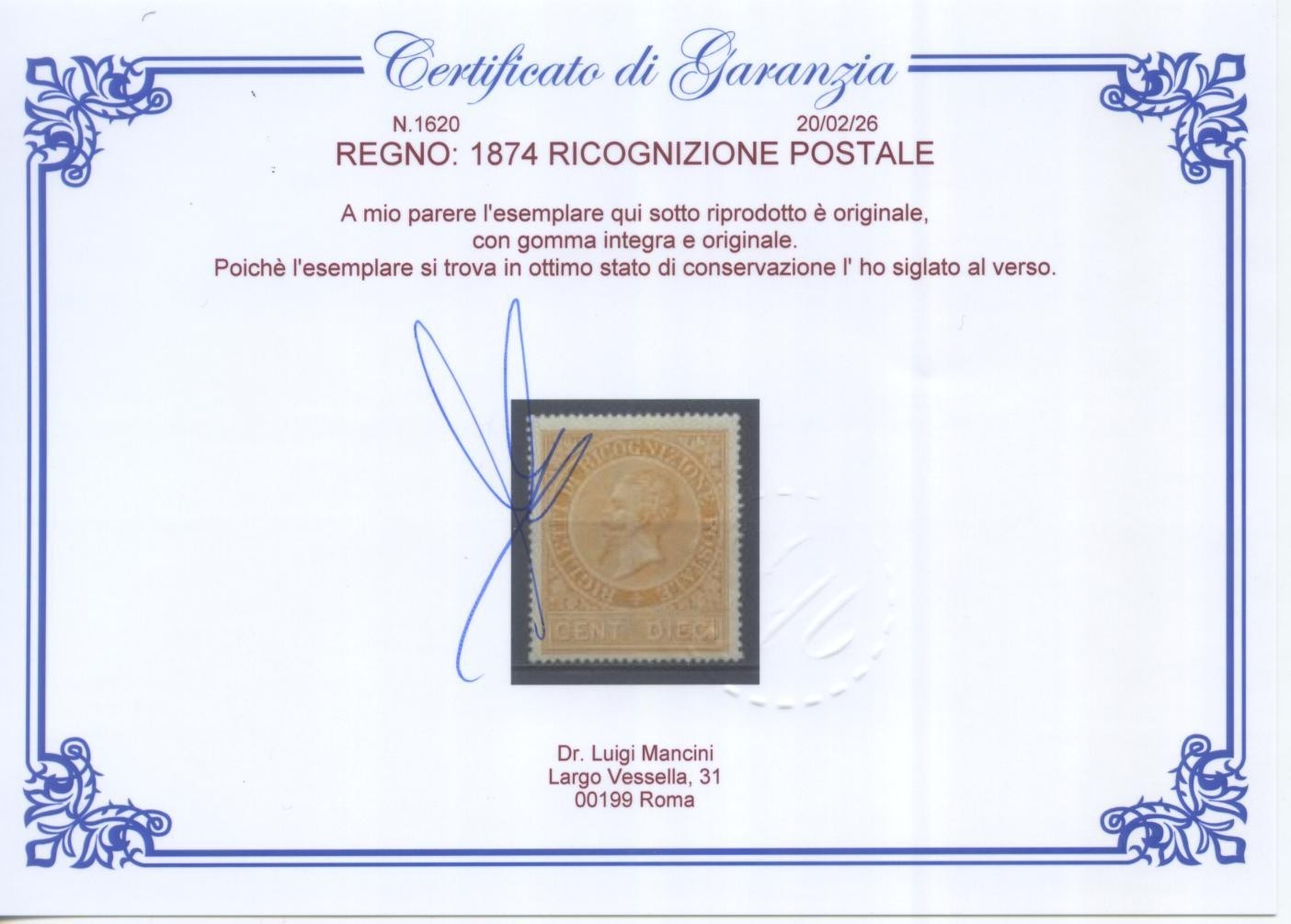 REGNO D'ITALIA 1874 10c RICOGNIZIONE POSTALE  **  CENTRATO CERTIFICATO MANCINI1