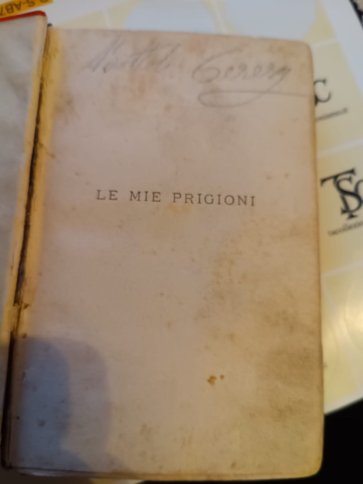 Libro antico Le mie prigioni di Silvio Pellico 1902 edizioni Bietti1